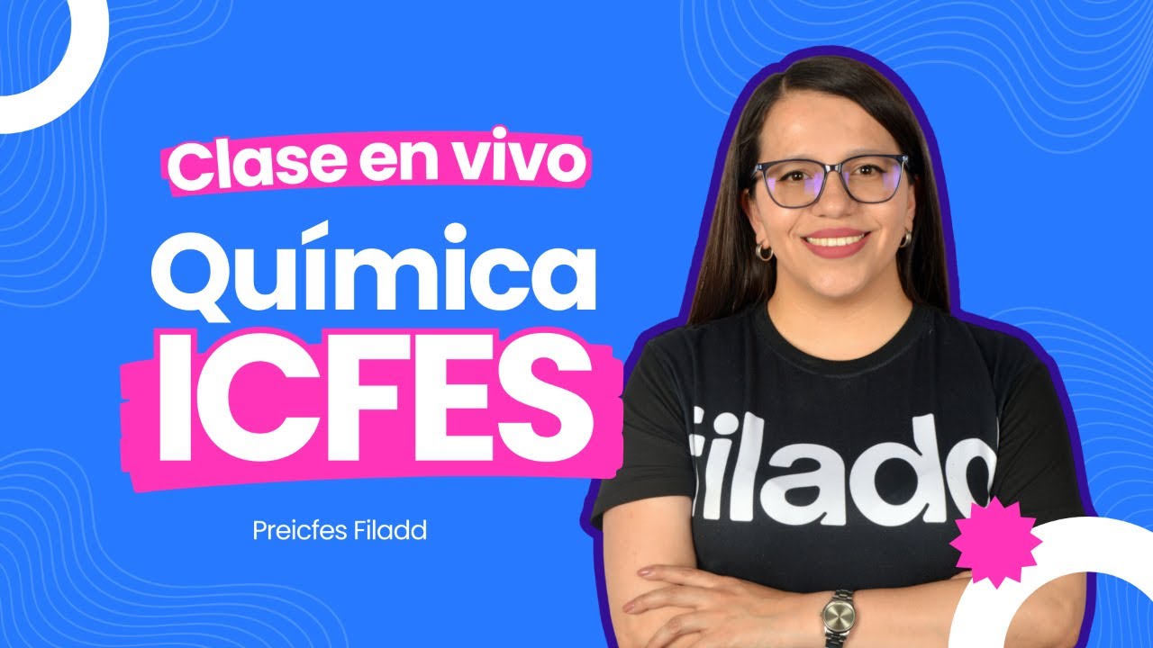Clase EN VIVO 🔴 de Química para el ICFES (Prueba Saber 11°) | #SemanaICFES