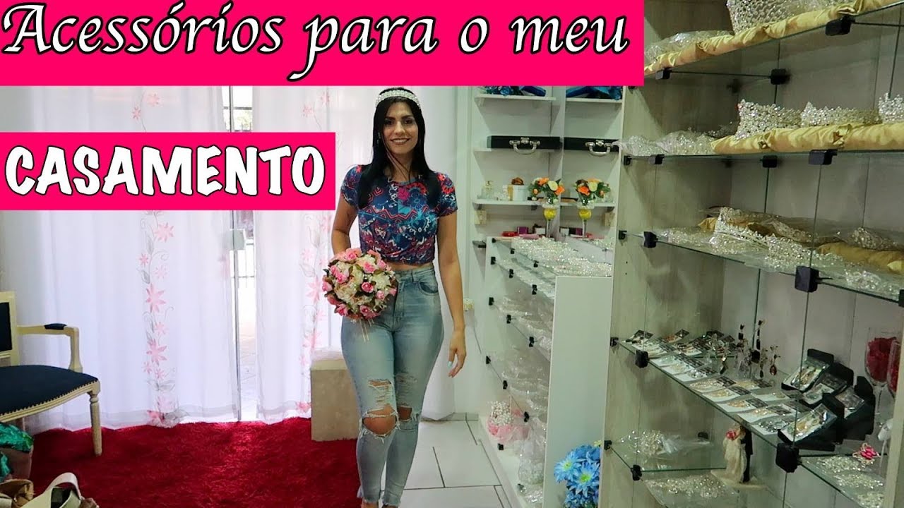ACESSÓRIOS PARA O MEU CASAMENTO| DIÁRIO DA NOIVA - EP. 9