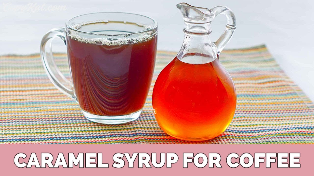 How to make Caramel Syrup for Coffee
