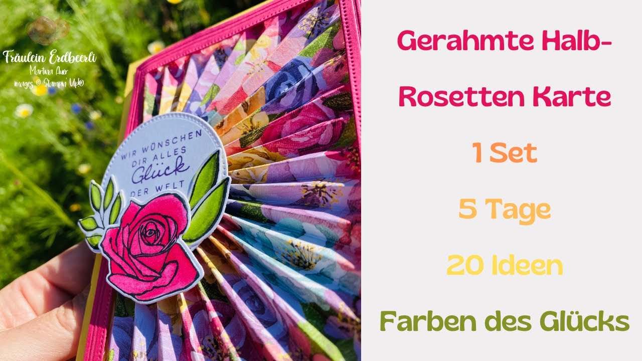 Gerahmte Halb-Rosettenkarte mit den Farben des Glücks von Stampin' Up!