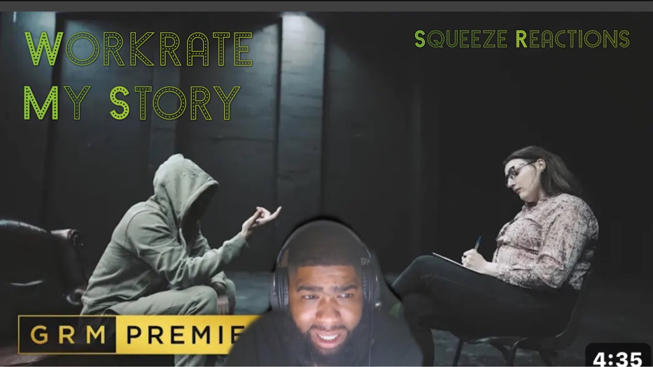 WorkRate - MY STORY (INTRO) [Music Video] | GRM Daily | Squeeze Reaction