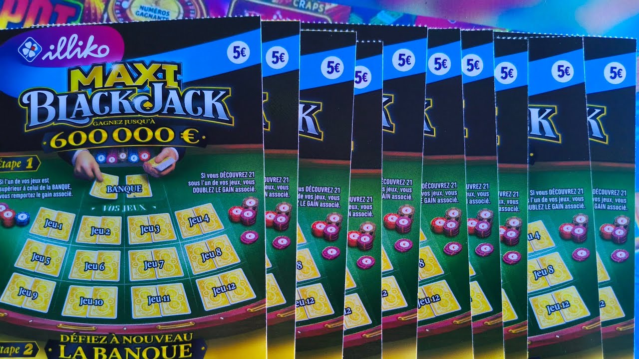 Grattage fdj Maxi Black-jack le ticket a 100&euro; &eacute;pisode final ou ‽‽ 