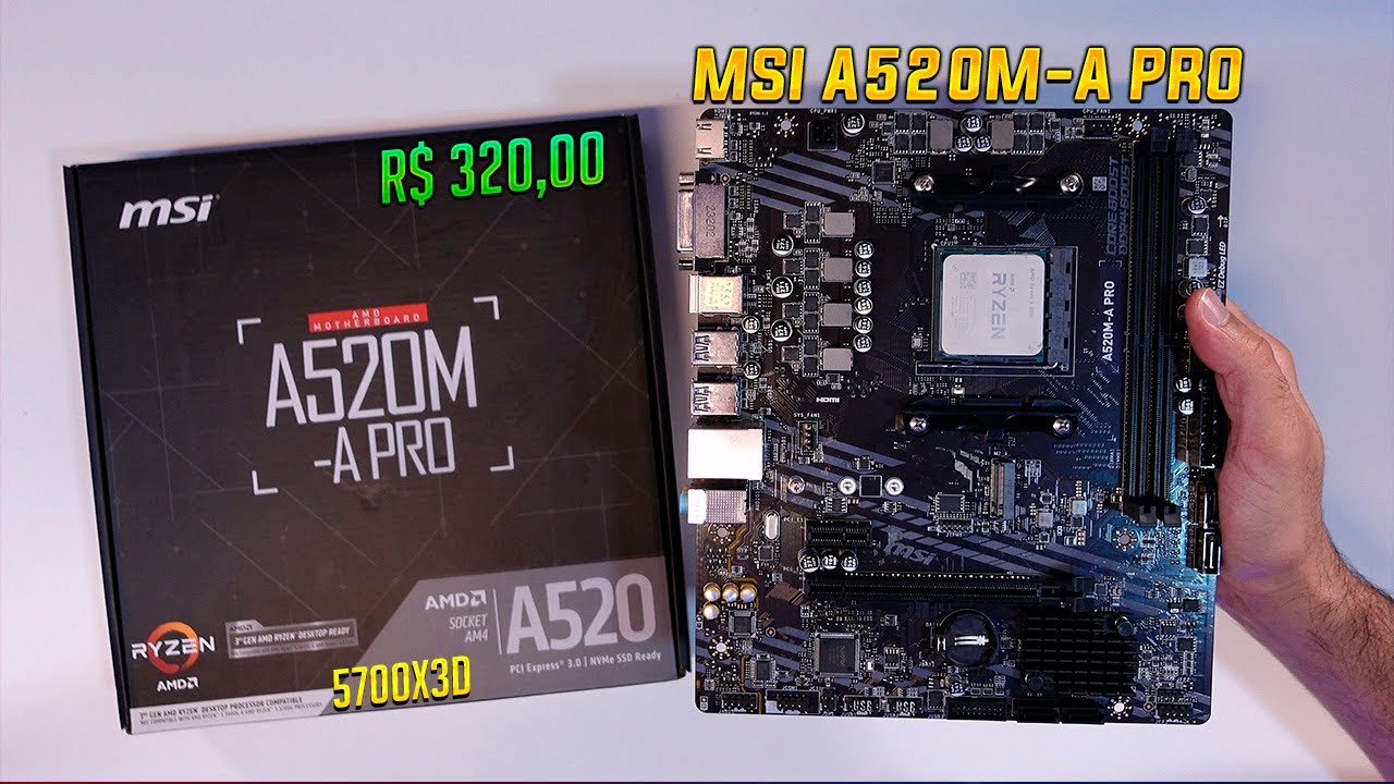 A MELHOR PLACA BARATA PRA SEU RYZEN E SEGURA O 5700X3D - Placa Mãe MSI A520M-A PRO