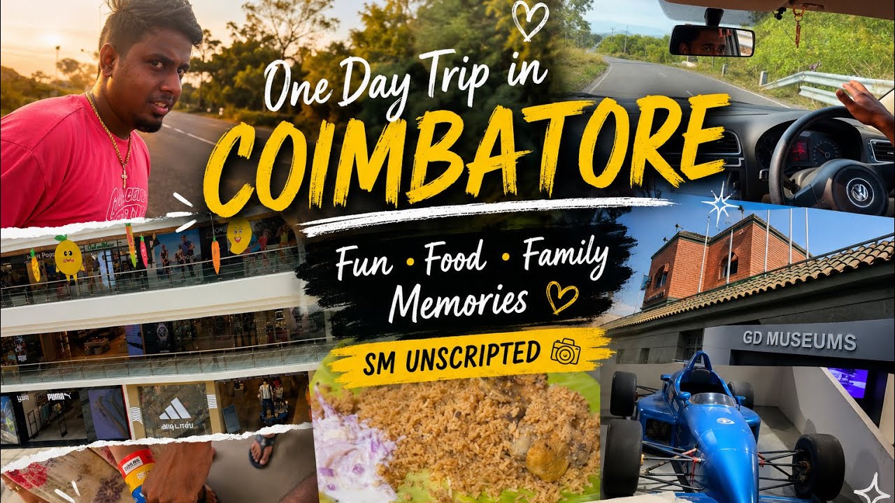 Our One Day Coimbatore Trip | Fun, Food & Family Adventure 🚗❤️ | SM Unscripted 
