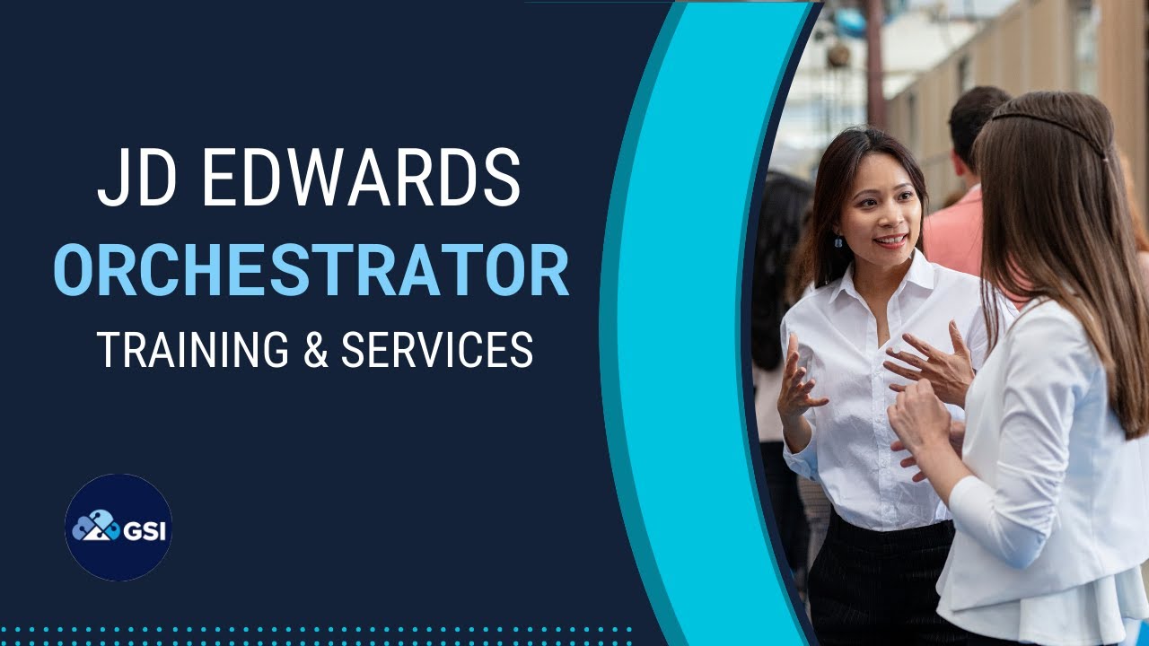 JDE Orchestrator Training & Services