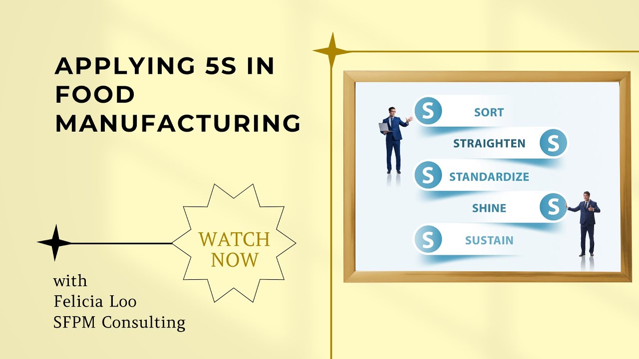 Applying 5S in Food Manufacturing