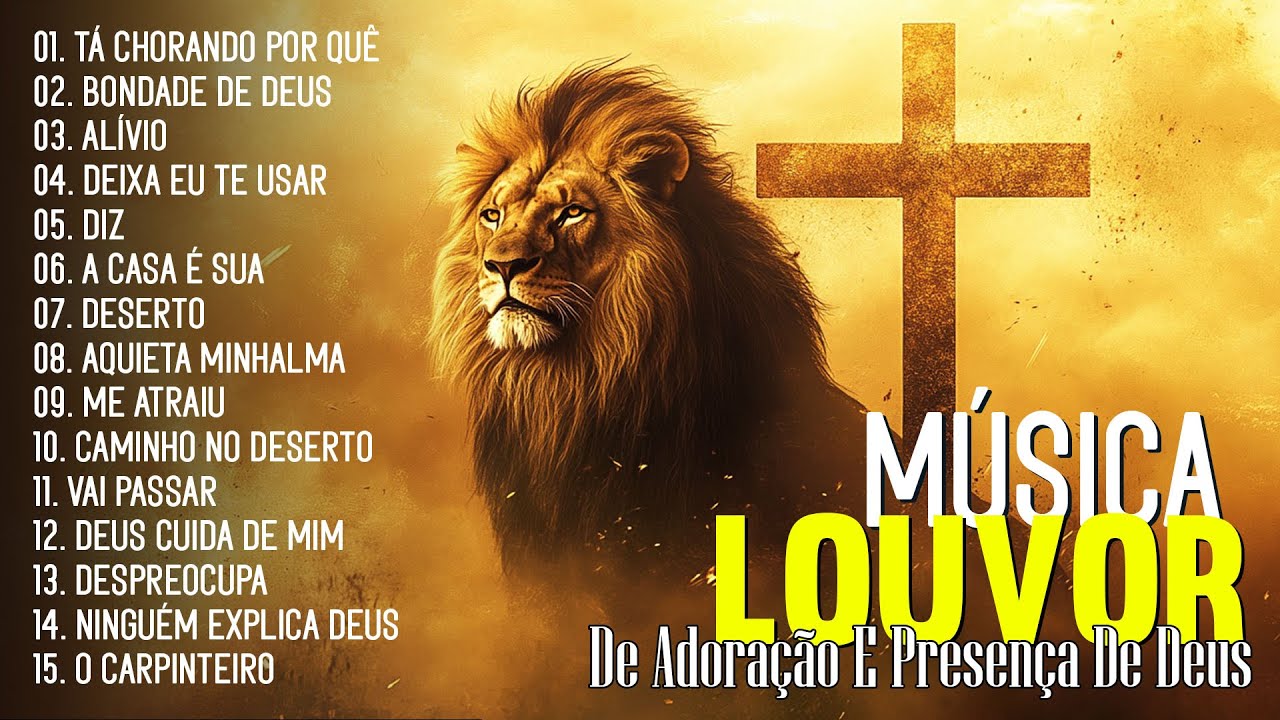 Top Músicas Gospel, 99 Louvores De Adoração E Presença De Deus 2025, Louvores Que Trazem Força E Paz