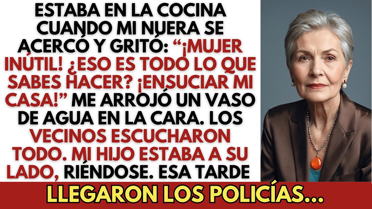 Estaba en la cocina cuando mi nuera gritó: “¡Mujer inútil!” y me arrojó agua — Los vecinos lo vieron