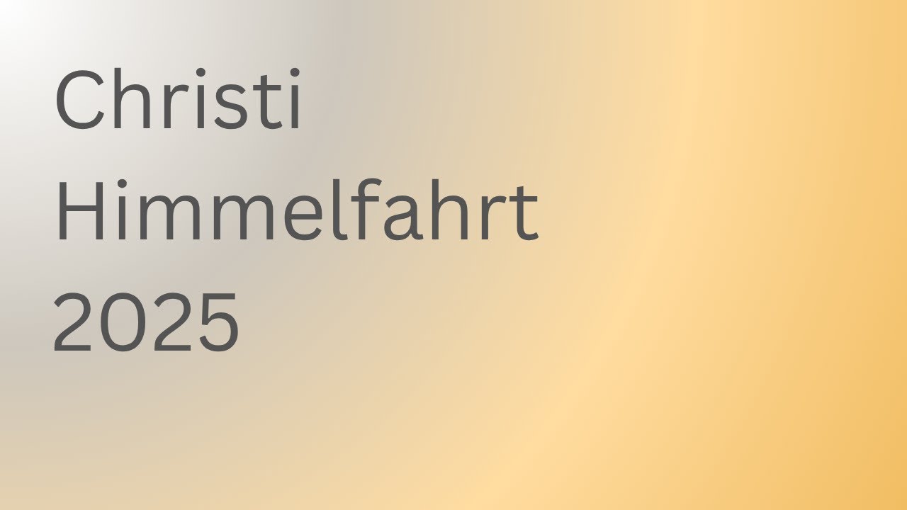 Christi Himmelfahrt 2025 | Anthroposophie | Rudolf Steiner | Geistige Welt
