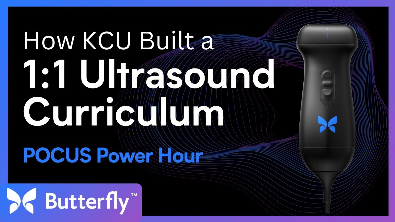 POCUS Power Hour: How KCU Built a 1:1 Ultrasound Curriculum