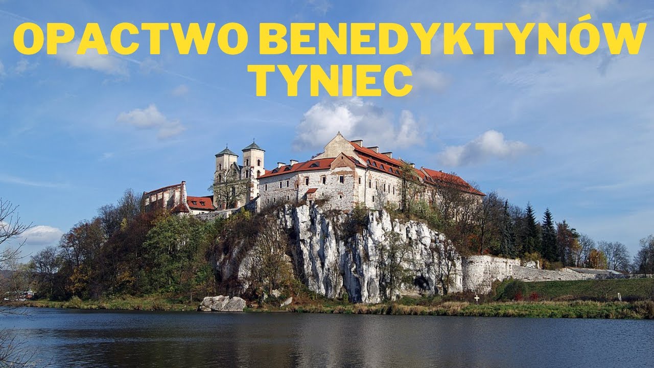 Tyniec Opactwo Benedyktyn&oacute;w [Małopolska]