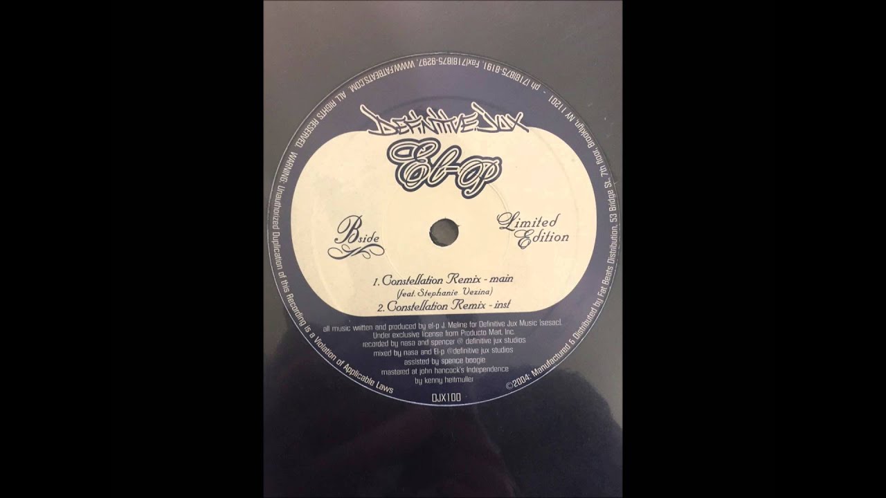 El-P - Constellation (Remix) (Main) [feat. Stephanie Vezina]