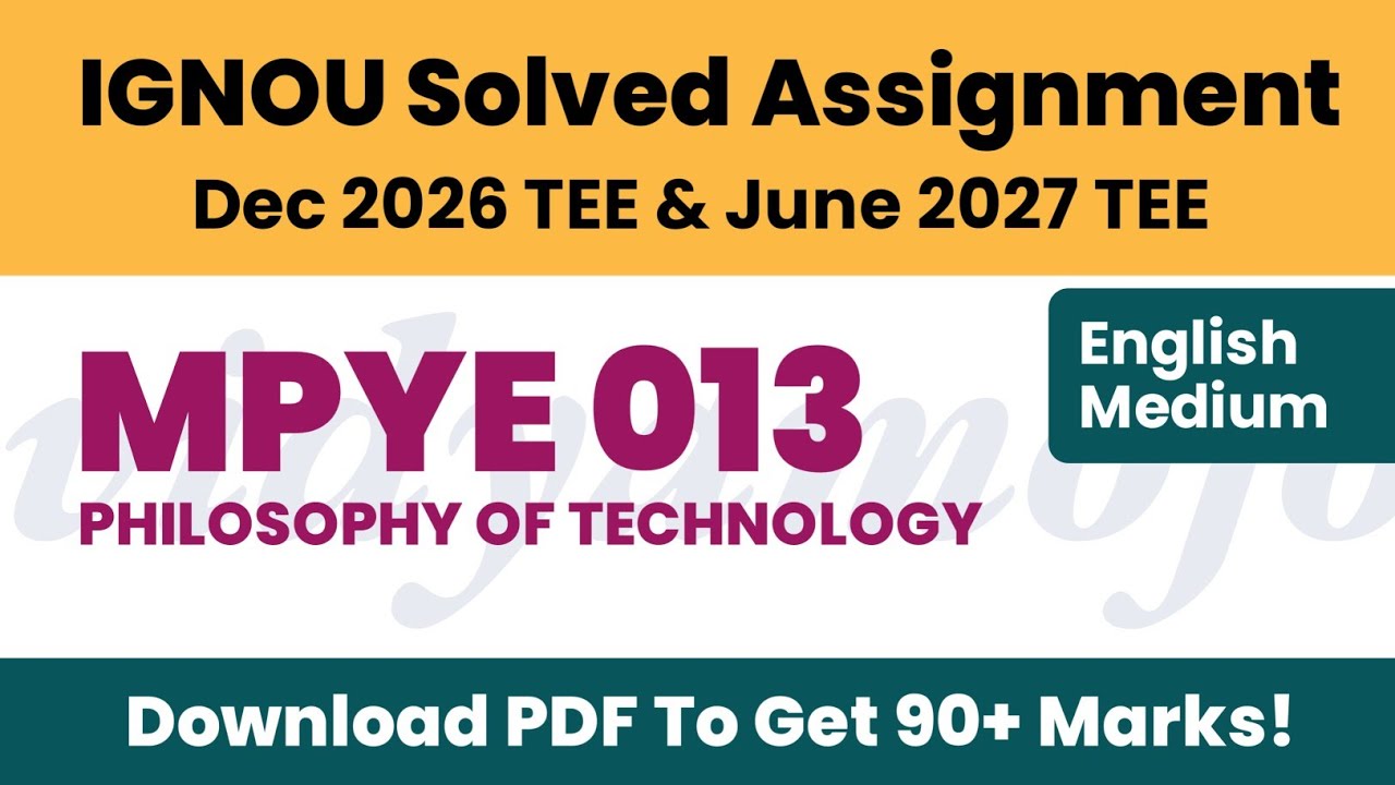 IGNOU MPYE 013 Solved Assignment 2026-27 English Medium PDF Download | MAPY MA Philosophy 2nd Year