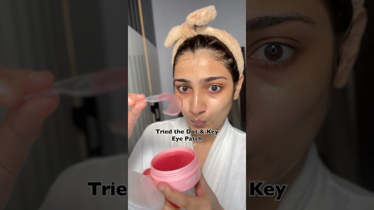 Dot and key eye patch review |Coupon code : CHANDNISH10 #shortsviral #eyepatch puffy eyes darkcircle