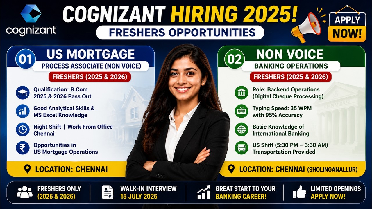 Cognizant Freshers Hiring 2025 & 2026🔥 | US Mortgage & Banking Operations | Walk-in Chennai | Bcom