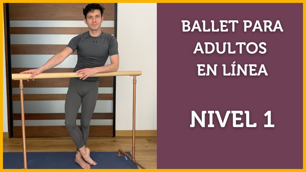 Curso de Ballet para Adultos Principiantes 🩰💫 - Nivel 1️⃣ Técnica Vaganova