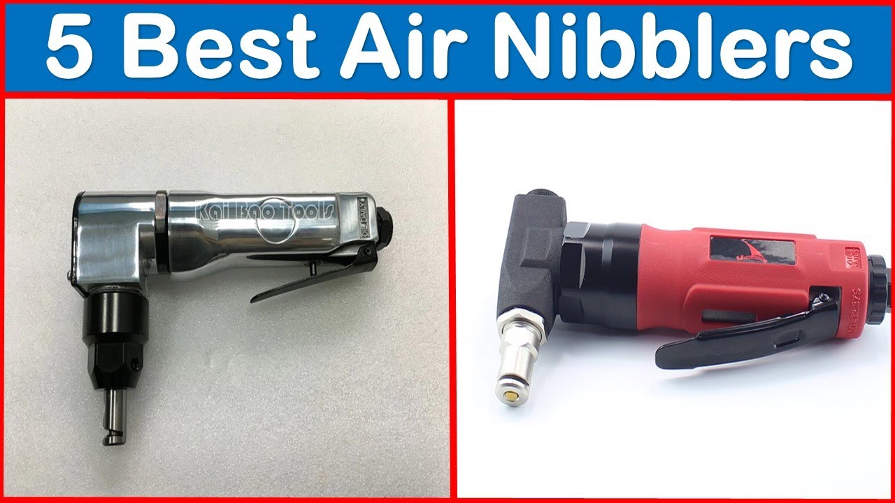 Top 5 Best Air Nibblers Cutting Tools Review in 2020 | 5 Best Air Nibblers