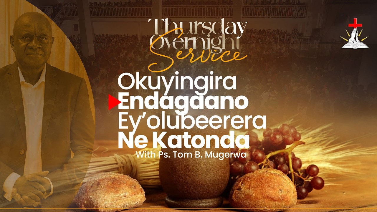 🔴THURSDAY INTERCESSION OVERNIGHT NE PS. TOM B. MUGERWA || 26.03.2026