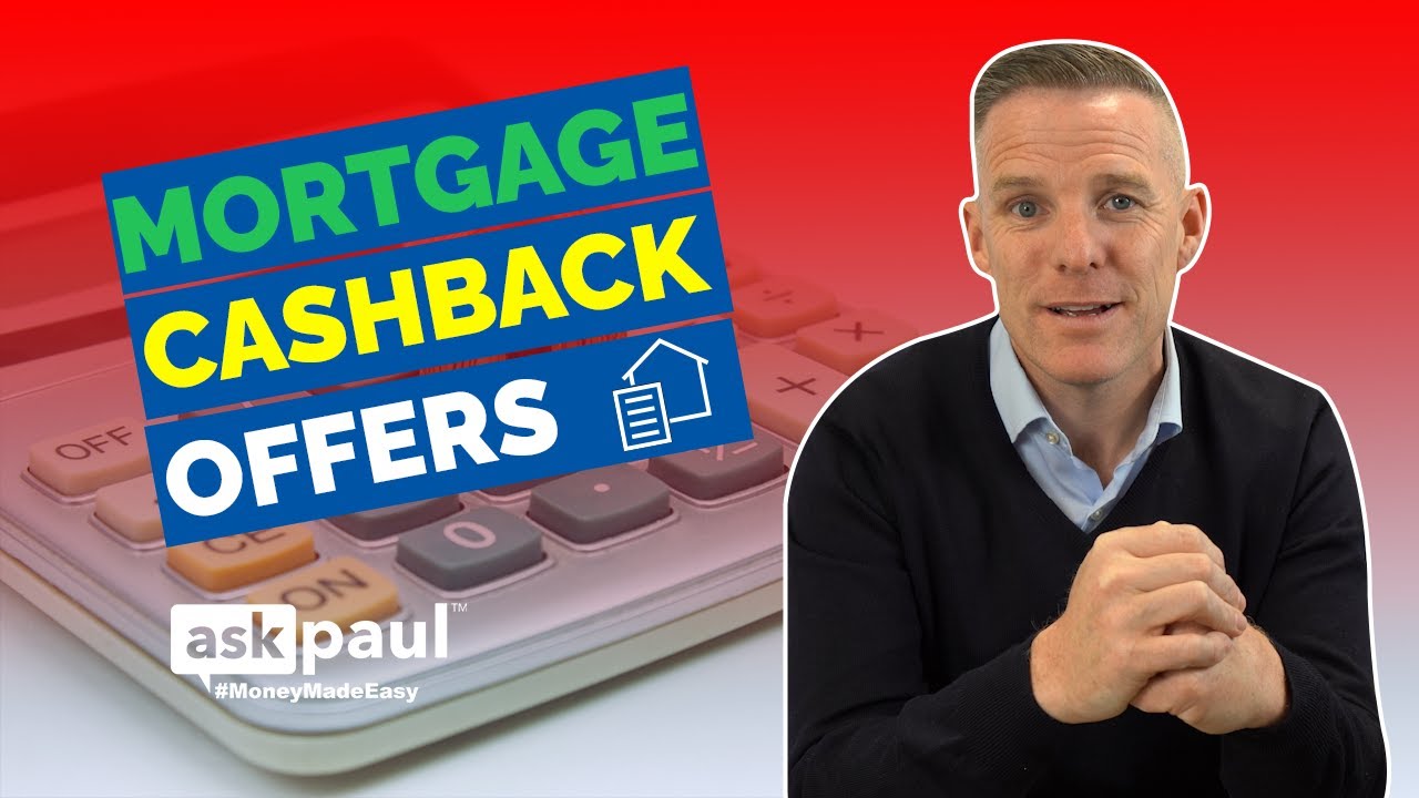 Mortgage Cashback Offers