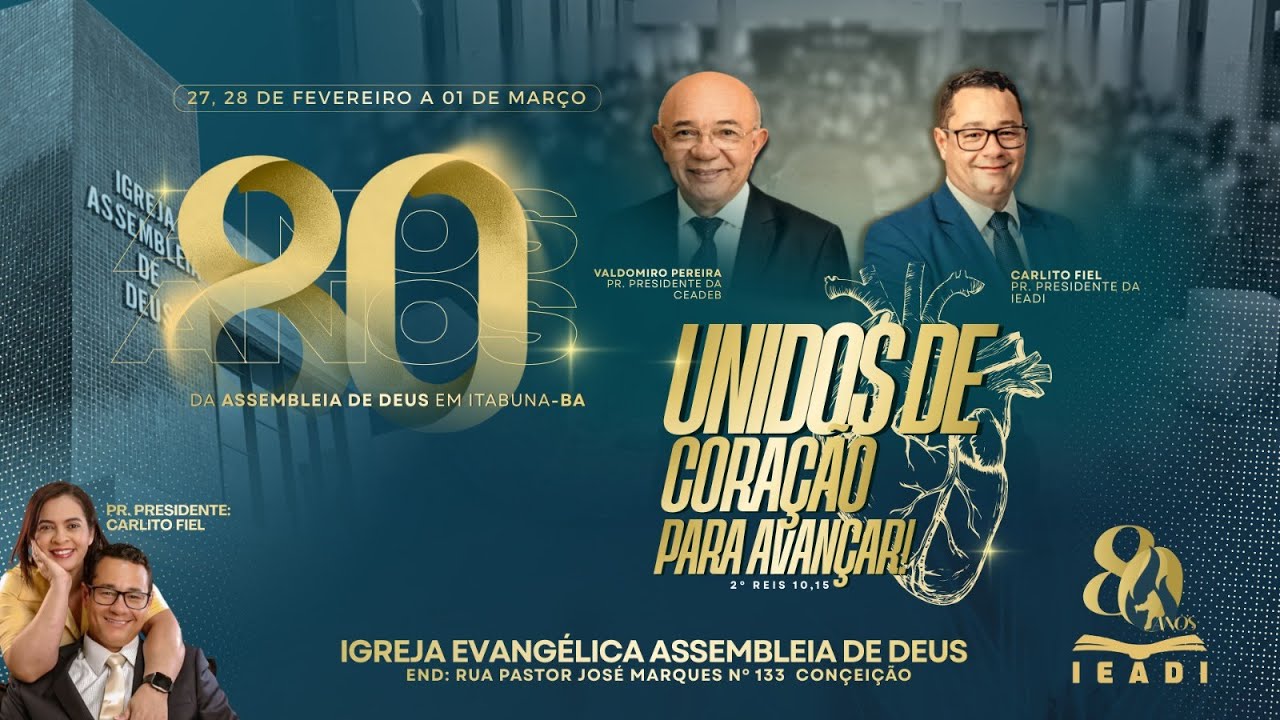 🔴ANIVERS&Aacute;RIO DA IEADI ITABUNA 80 ANOS|01/03/2026