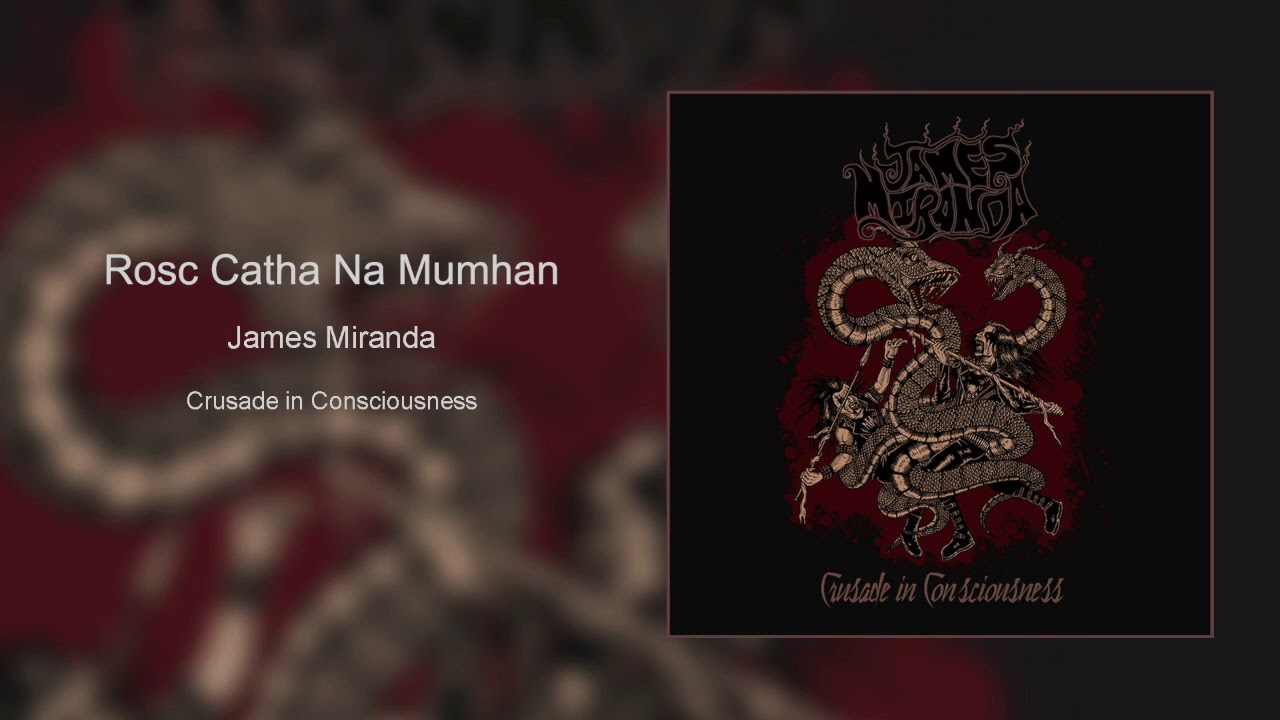 Rosc Catha na Mumhan - James Miranda