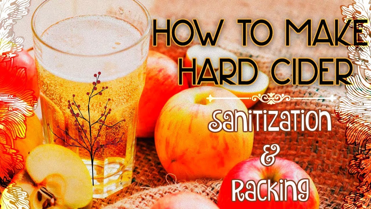 Sanitation, Racking, & Clarification ► Batch 50 ► How To Make Hard Cider For Beginners #5