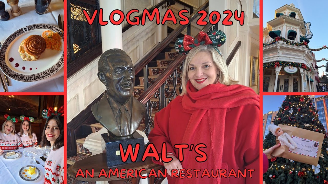 WALT'S AN AMERICAN RESTAURANT - DISNEYLAND PARIS | VLOGMAS 2024 | NEWS