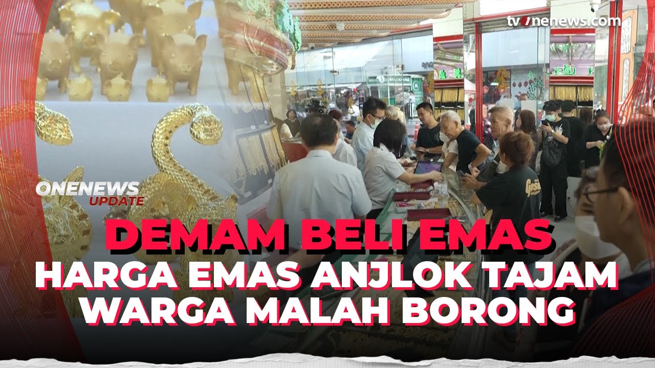 Demam Emas Asia! Warga Antre Beli Emas Saat Harga Anjlok Lalu Melonjak Tajam | OneNews Update