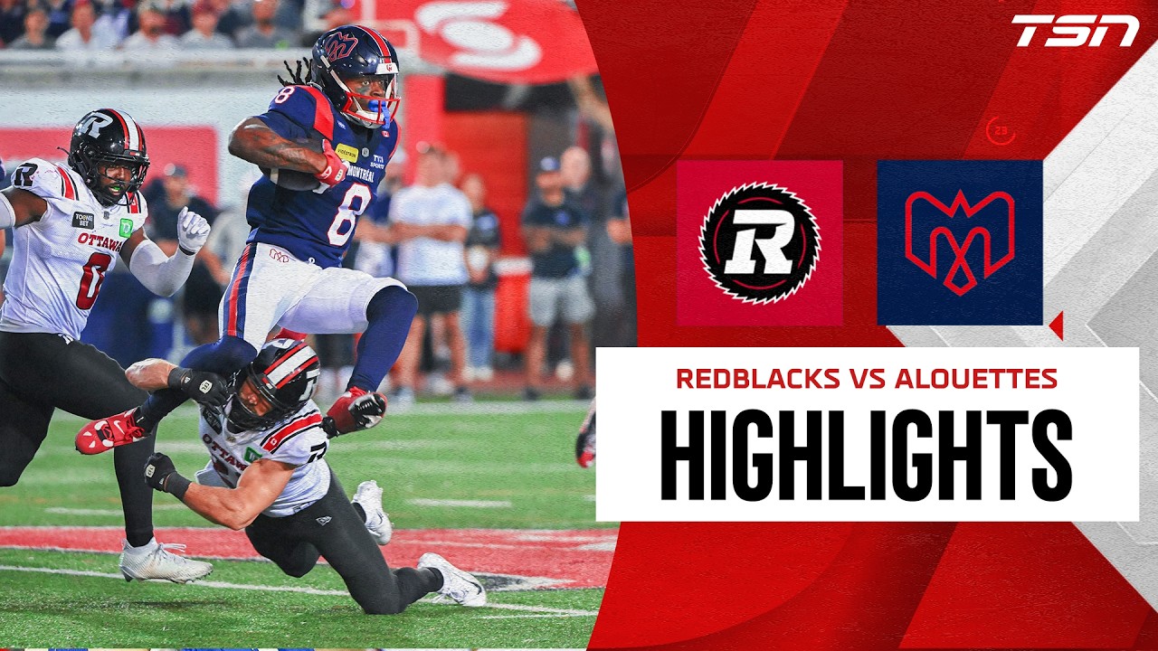 CFL WEEK FOUR: Ottawa Redblacks vs. Montreal Alouettes | Full Highlights