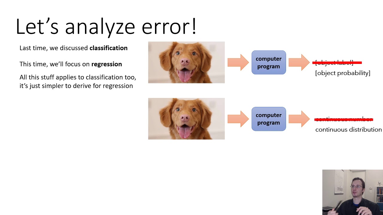 CS 182 Lecture 3: Part 1: Error Analysis