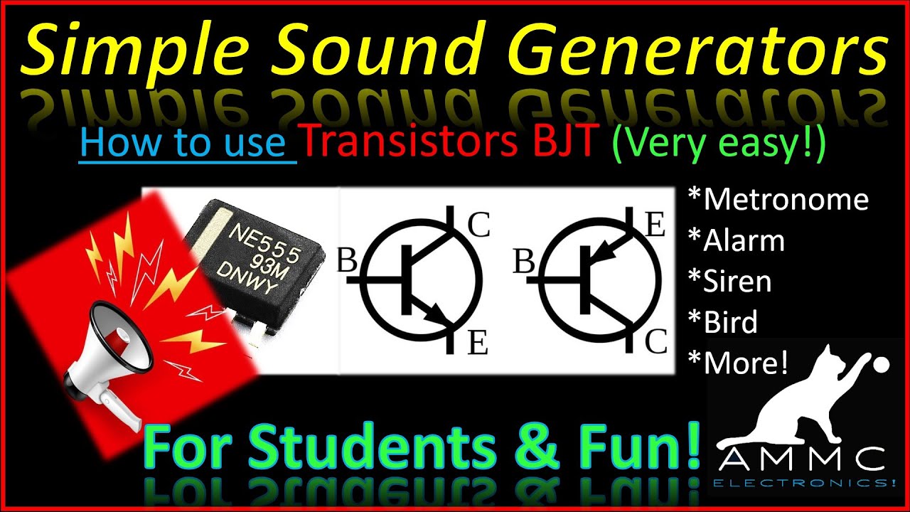 Circuitos Generadores de Sonido  + BJT (Especial Estudiantes)