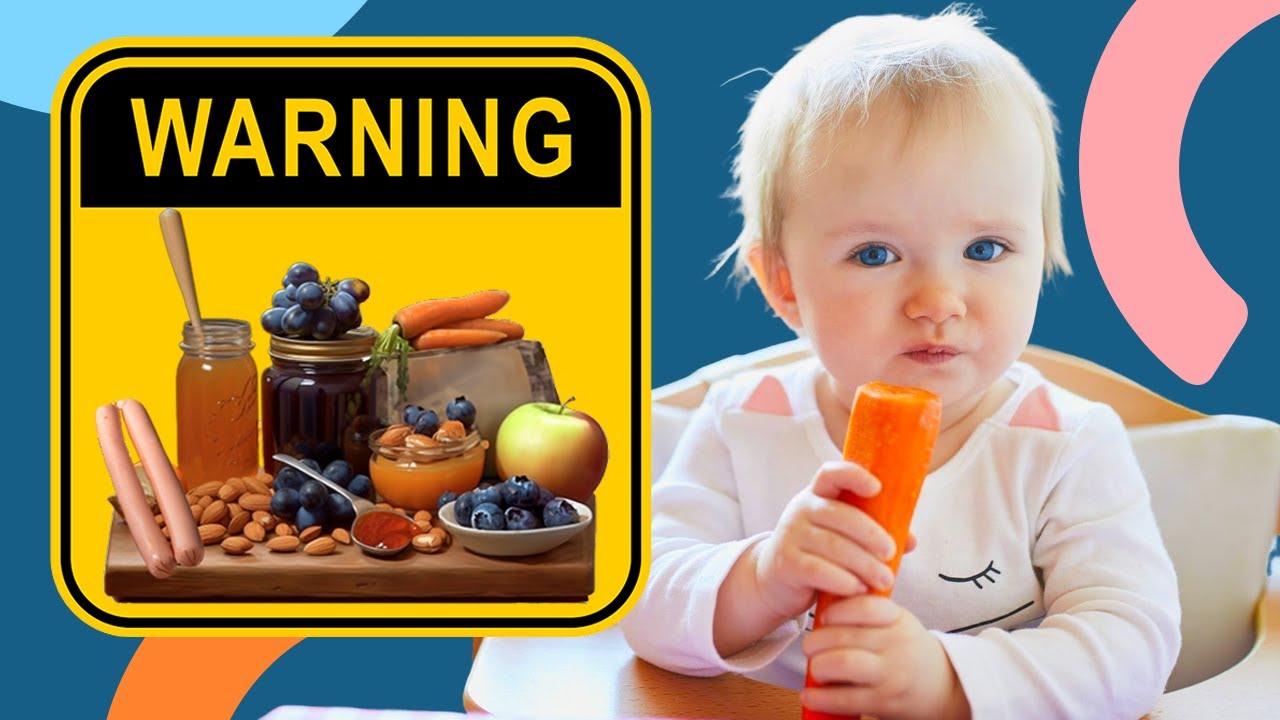 BLW Blacklist: Dangerous Foods That Many Don't Realize (Never give your baby these)