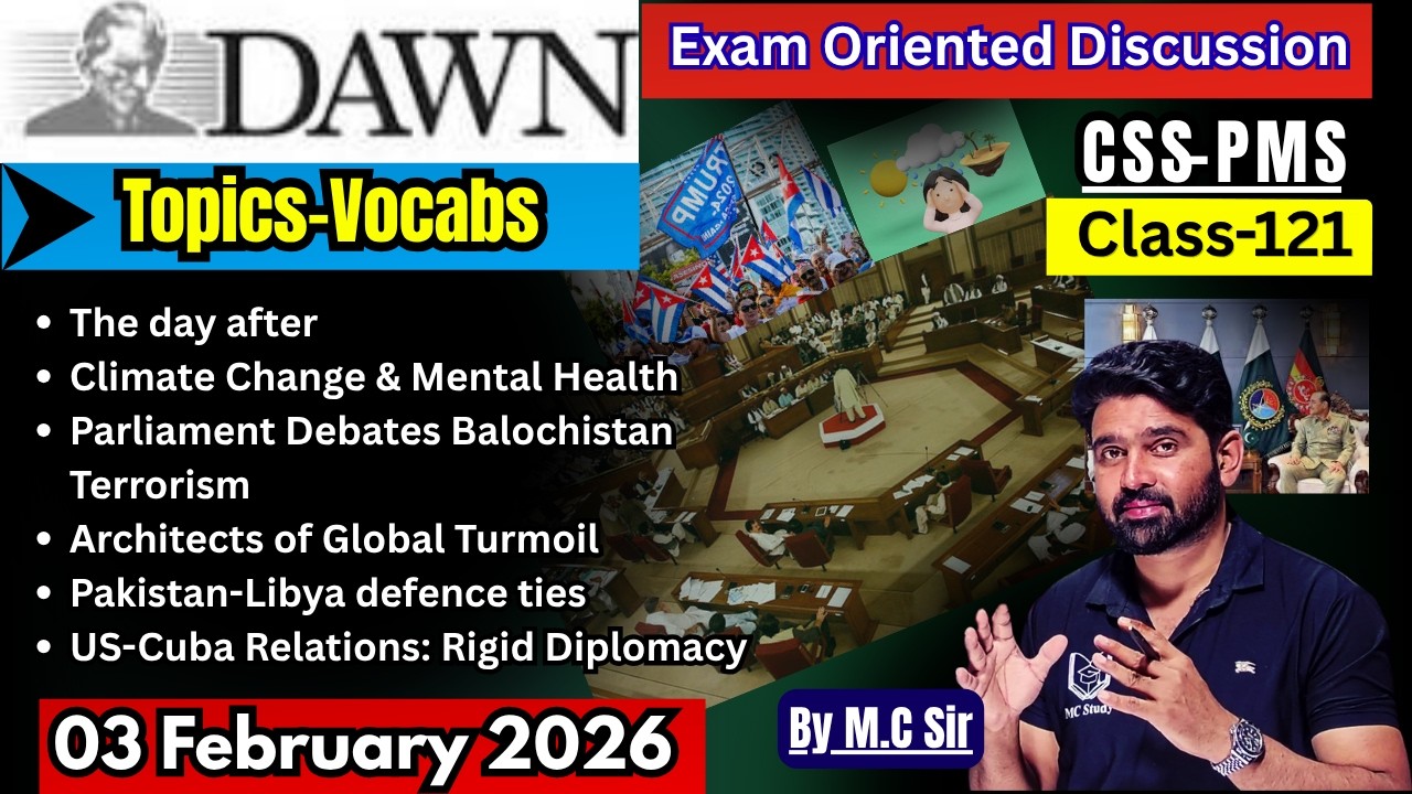DAWN Newspaper Analysis–03 February | Daily Current Affairs for CSS | Most Important Topics for CSS