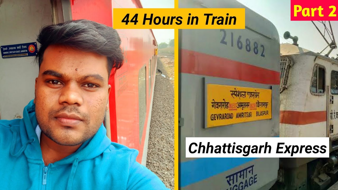Korba to Amritsar | Chhattisgarh Express | Part 2 | 44 Hours in Train | Full Journey Vlog