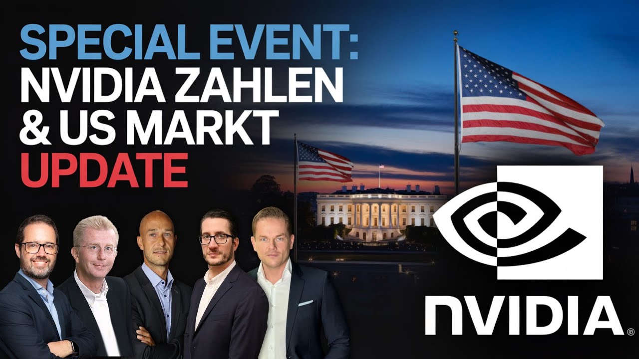 Special Event: NVIDIA ZAHLEN & US MARKTUPDATE ab 21:15 Uhr LIVE - Christian, Daniel, Gil & David