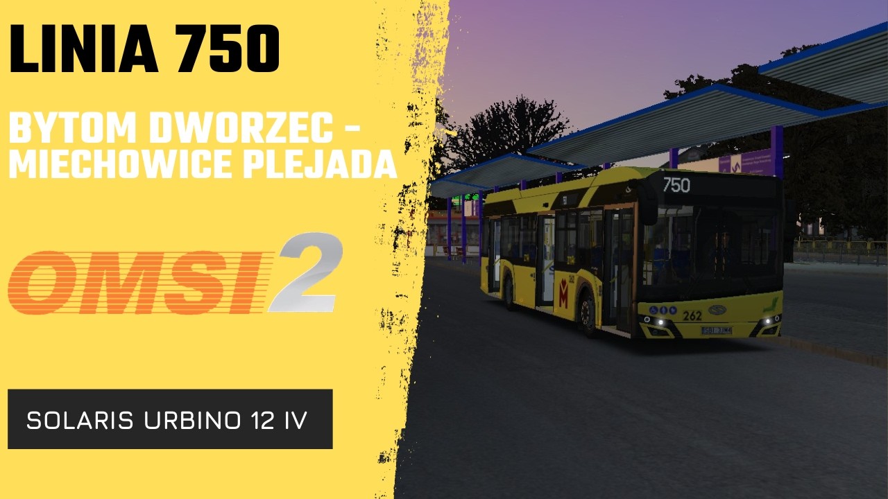 OMSI 2 | Solaris Urbino 12 IV | Linia 750 Bytom Dworzec - Miechowice Plejada | Bytom (ReWorked 1.00)