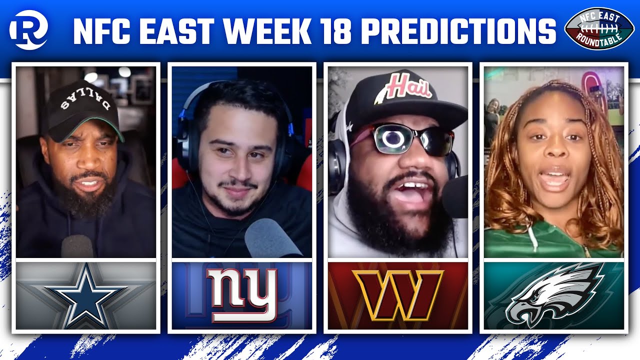 🚨NFC East Roundtable Week 18 Previews & Predictions