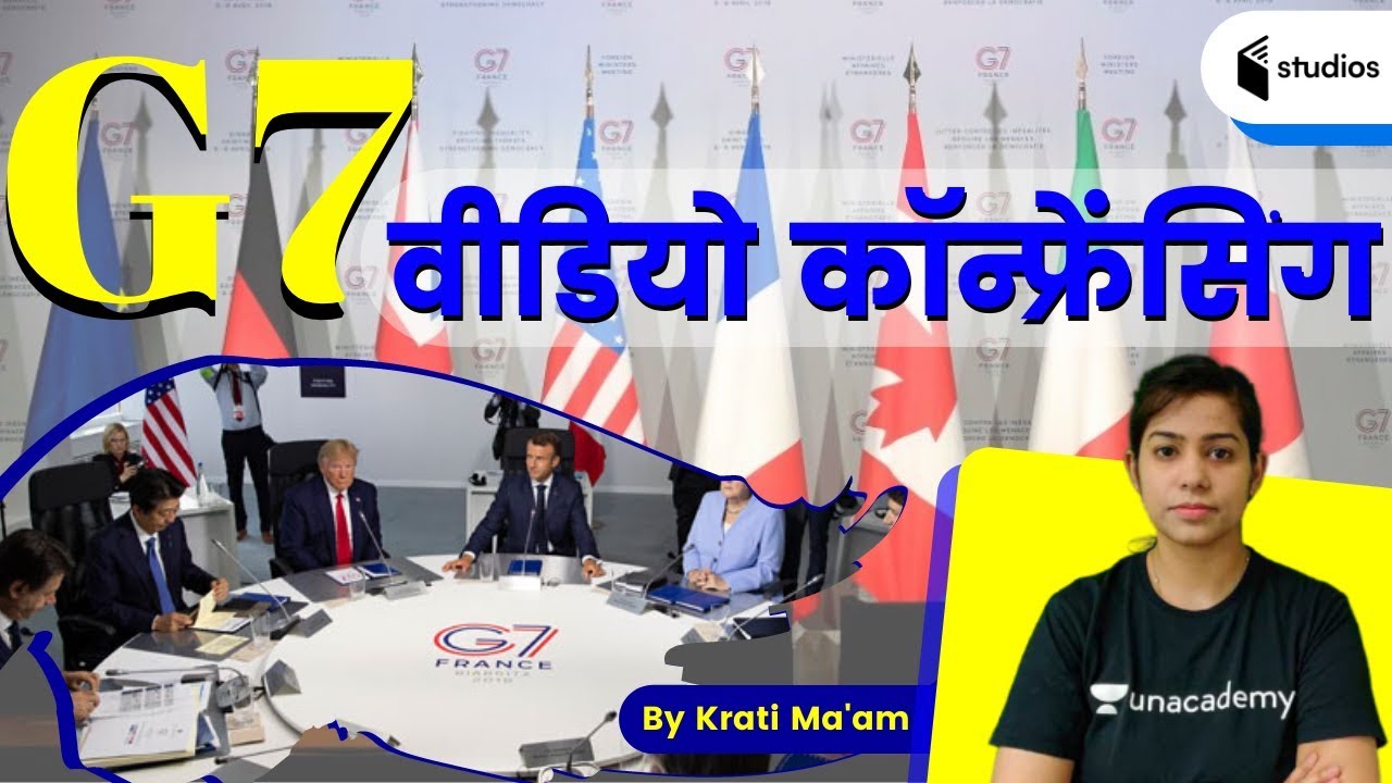 G7Summit |  G7 Video Conferencing | Current Affairs by Krati Ma'am | @wifistudy Studios