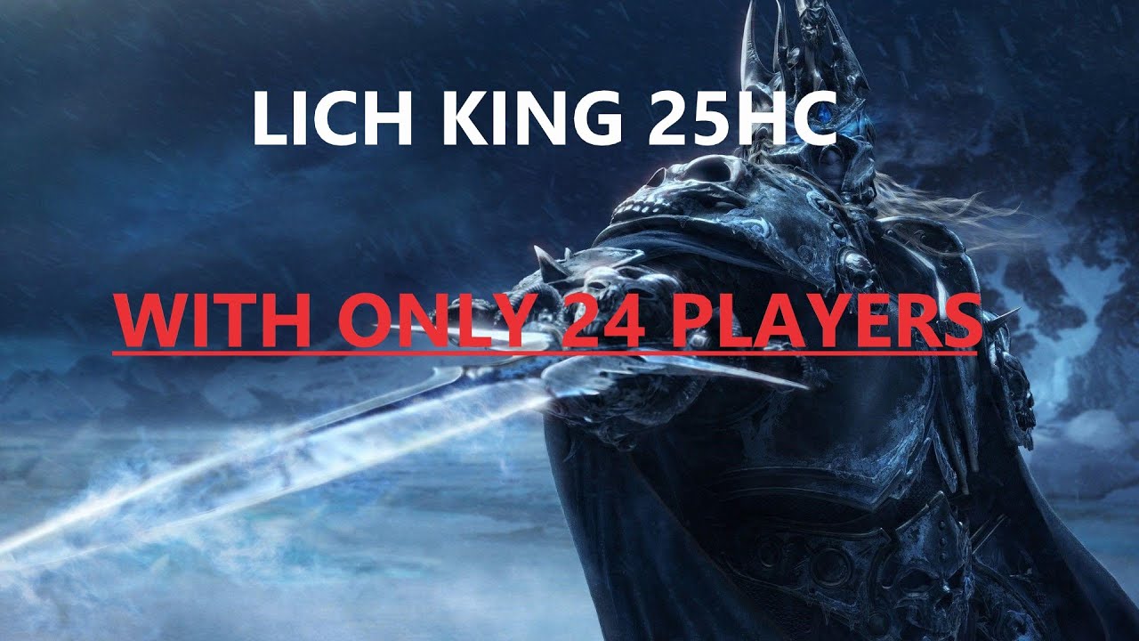 The Lich King 25man HC (with 24 players) - Icecrown Citadel Blizzard PTR
