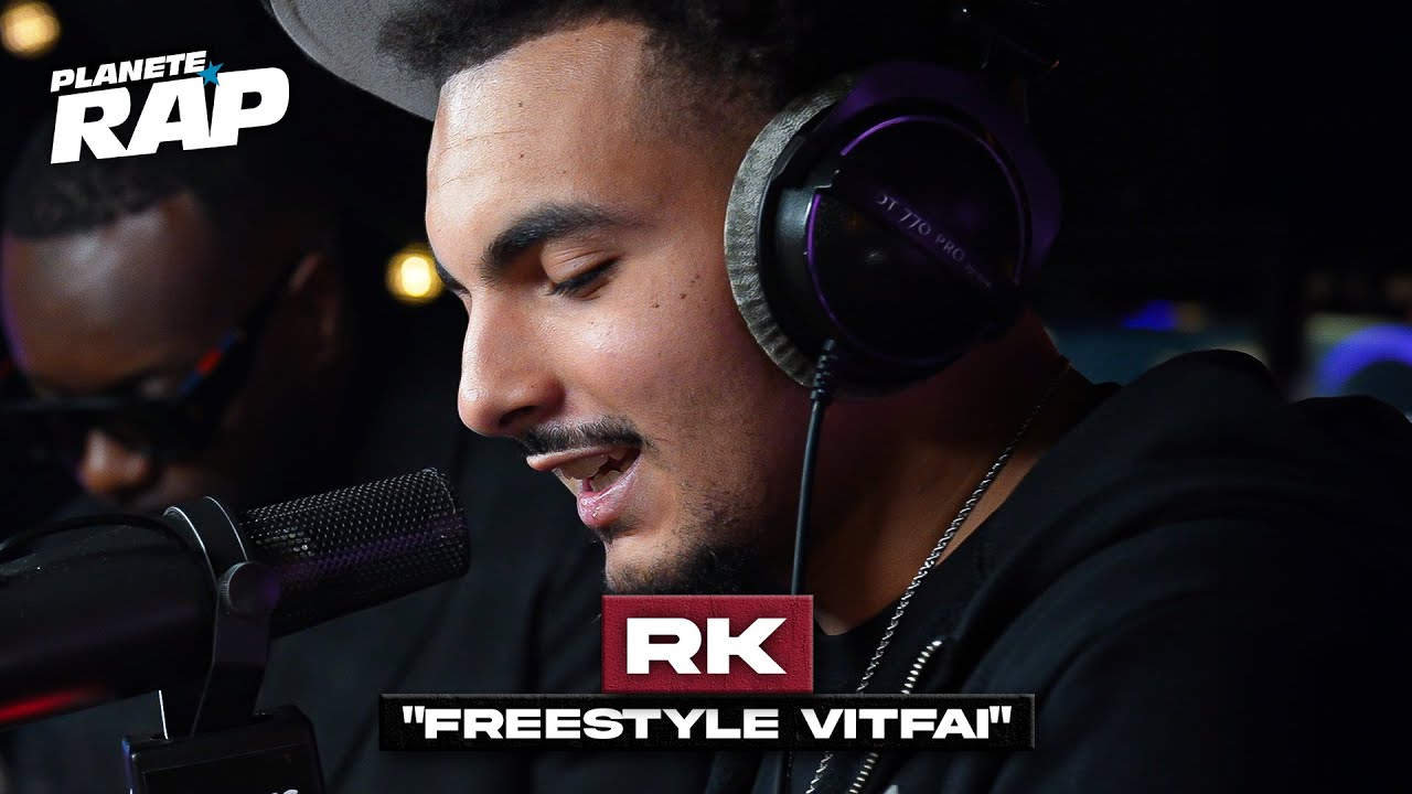 [EXCLU] RK - Freestyle Vitfai 