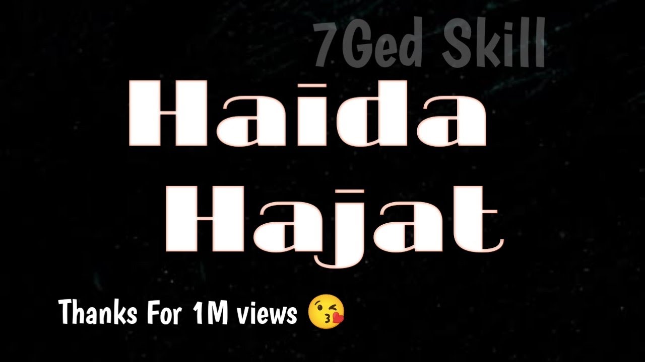 Haida - Hajat [ lyrics ]