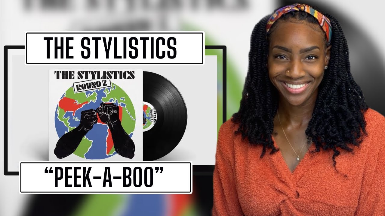 The Stylistics - Peek-A-Boo | REACTION 🔥🔥🔥