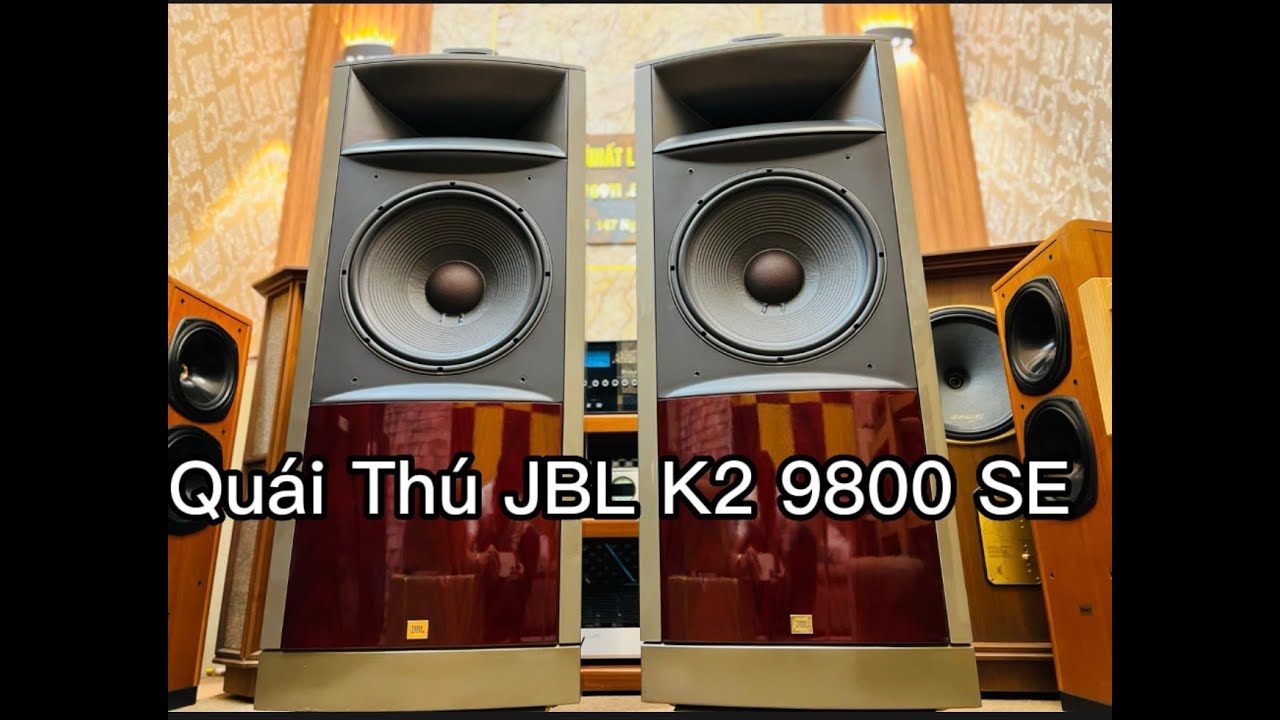 Siêu To Khổng Lồ! Loa JBL K2 9800 SE . Mời các Bác tham khảo(0911886266)