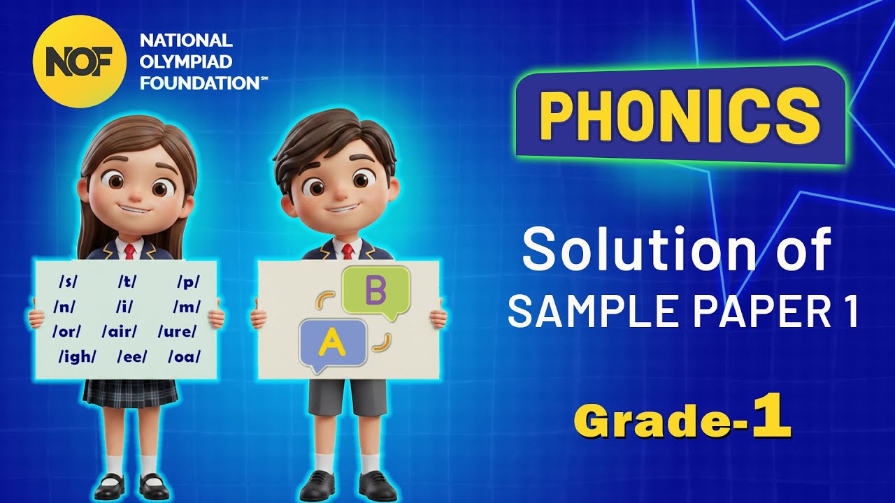 Class 1 - PHONICS - NOF Sample paper solution - 1