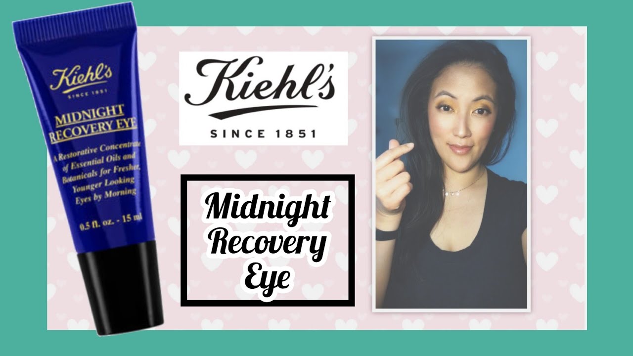 BEST EYE CREAM?! BE GONE DARK CIRCLES! KIEHL'S MIDNIGHT RECOVERY REVIEW // SARAH KWAK @kwakamole21