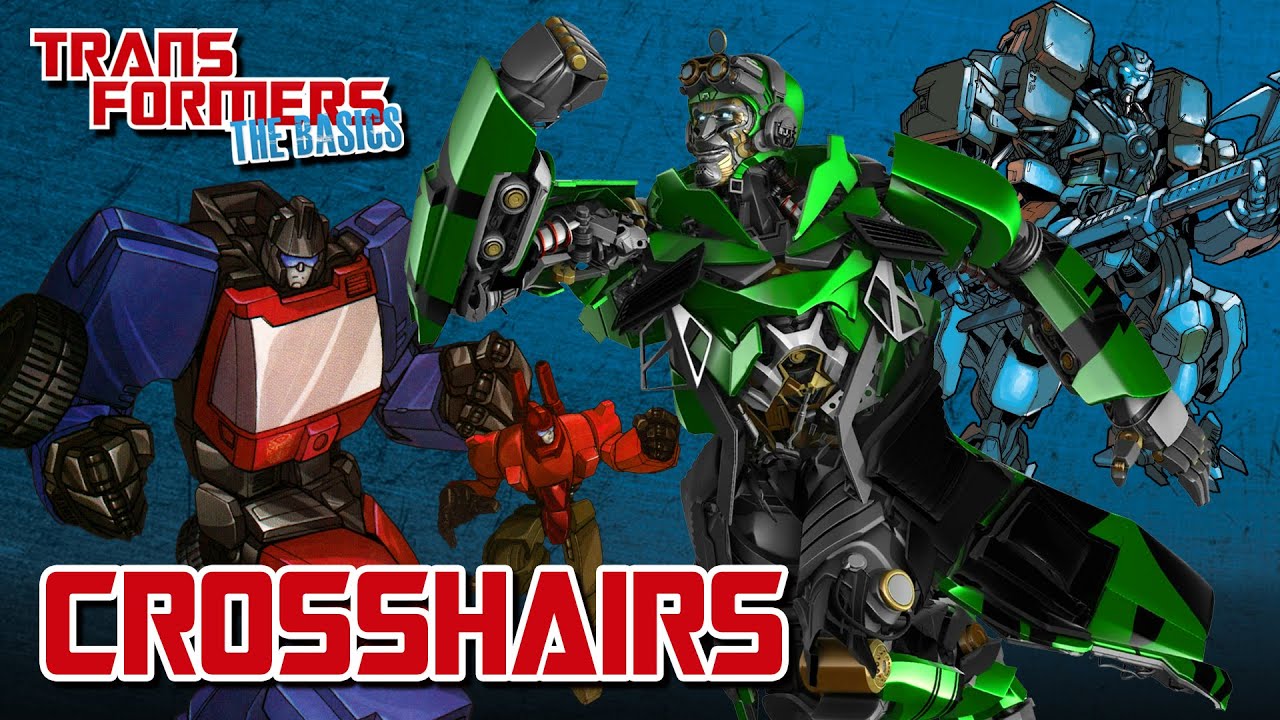 TRANSFORMERS: THE BASICS on CROSSHAIRS