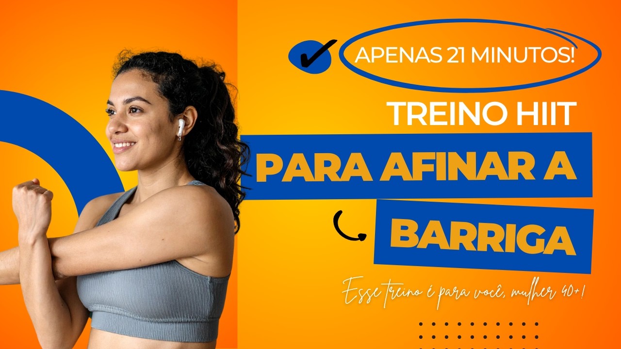 Treino HIIT para Afinar a Barriga Sem Sair de Casa | Mulher 40+ | Semana 8