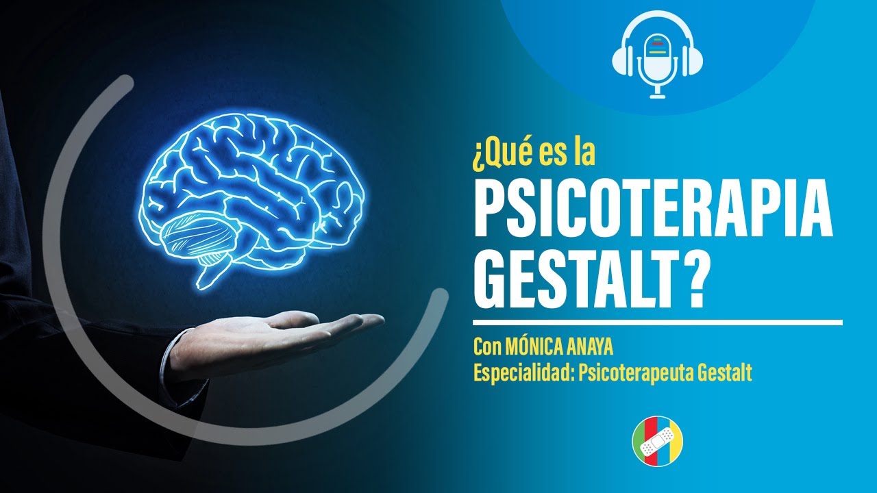 &iquest;Qu&eacute; es la psicoterapia Gestalt?