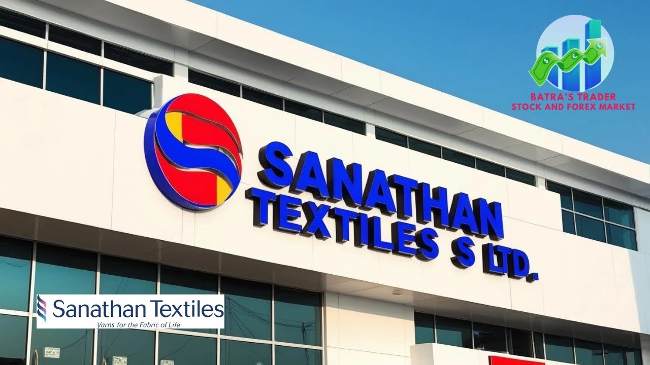 Sanathan Textiles Ltd: Investment Guide
