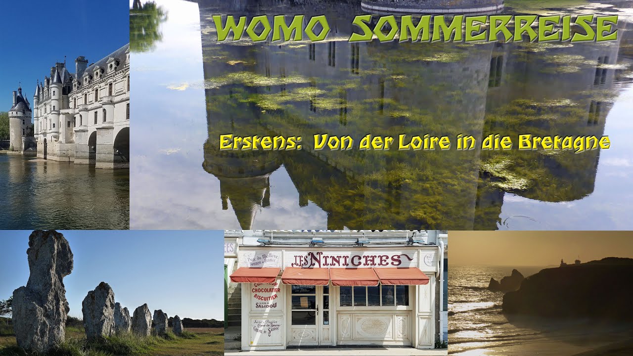 WOMOReisen - 2022-1: Von der Loire in die Bretagne